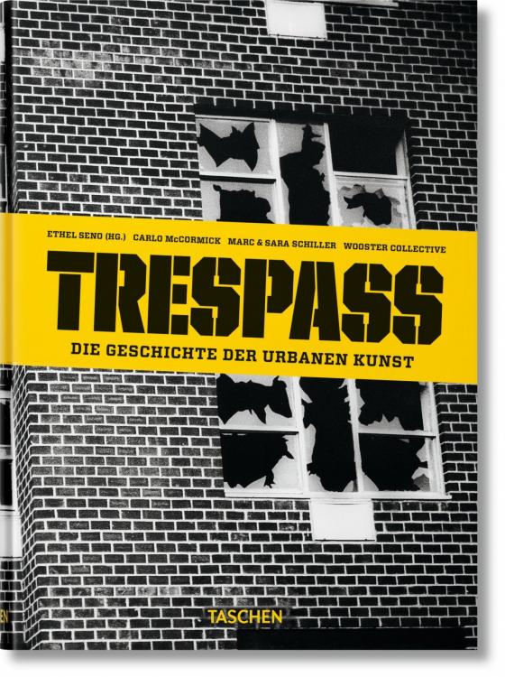 Cover-Bild Trespass. Die Geschichte der urbanen Kunst