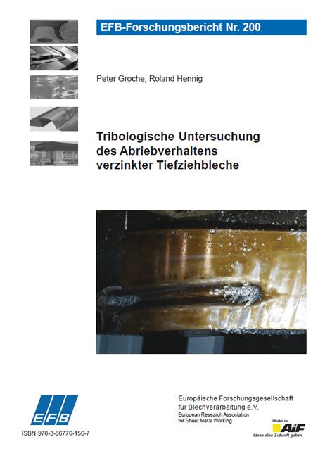 Cover-Bild Tribologische Untersuchung des Abriebverhaltens verzinkter Tiefziehbleche