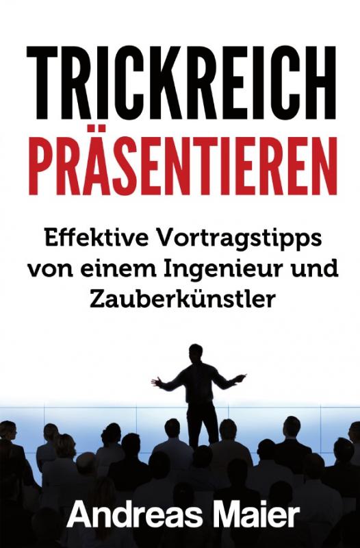 Cover-Bild Trickreich präsentieren