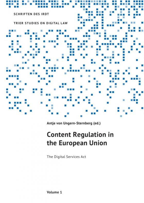 Cover-Bild TRIER STUDIES ON DIGITAL LAW / Content Regulation in the European Union