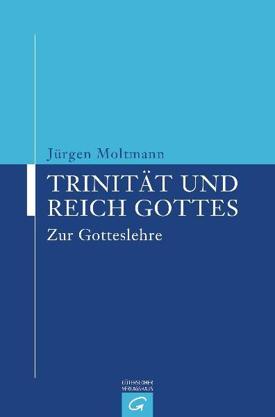Cover-Bild Trinität und Reich Gottes