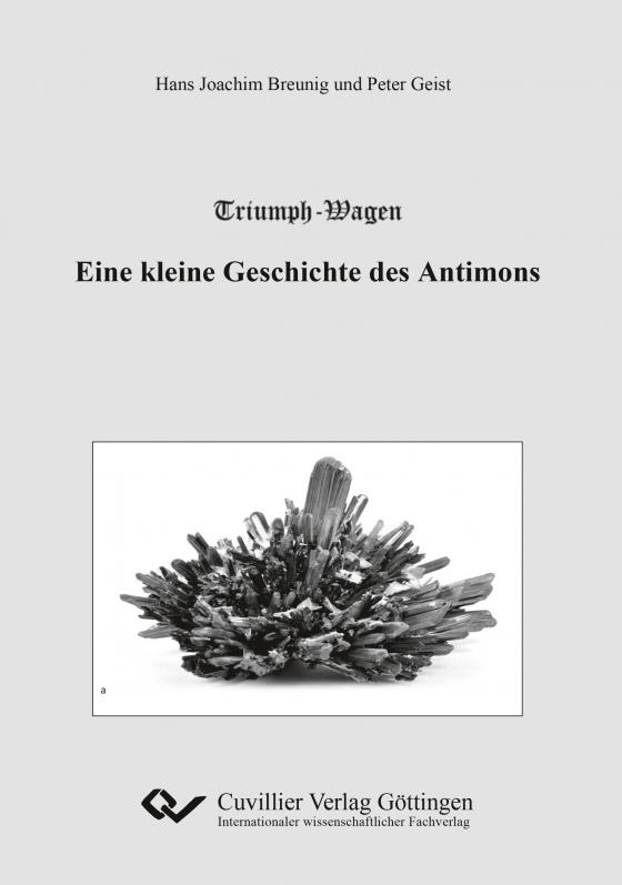 Cover-Bild Triumph-Wagen - Eine kleine Geschichte des Antimons