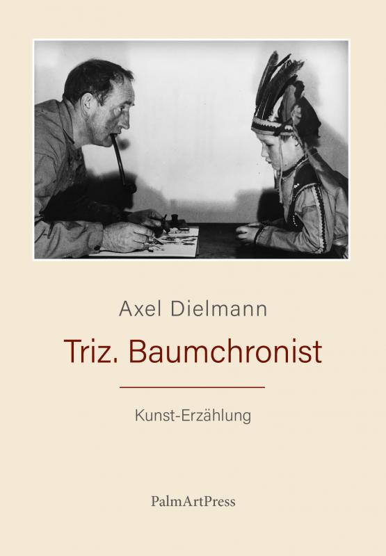 Cover-Bild Triz. Baumchronist