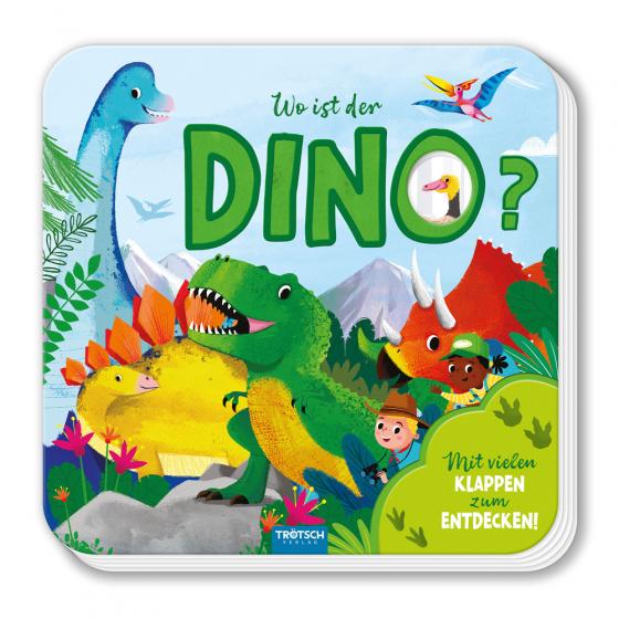 Cover-Bild Trötsch Pappenbuch mit Klappen Mein erstes Klappenbuch Wo ist der Dino?