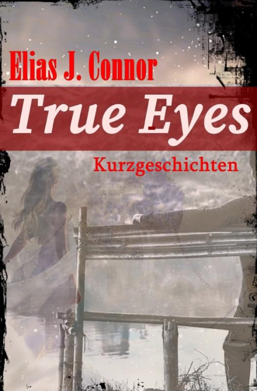 Cover-Bild True Eyes