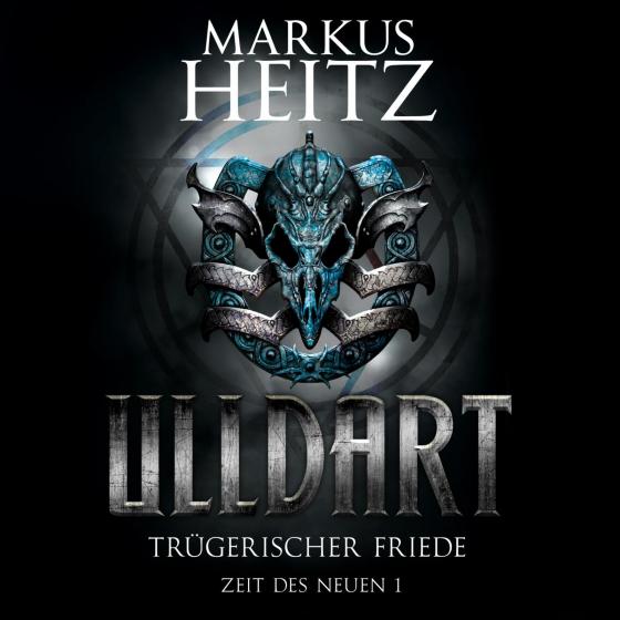 Cover-Bild Trügerischer Friede (Ulldart 7)