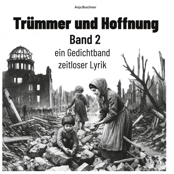 Cover-Bild Trümmer und Hoffnung Band 2