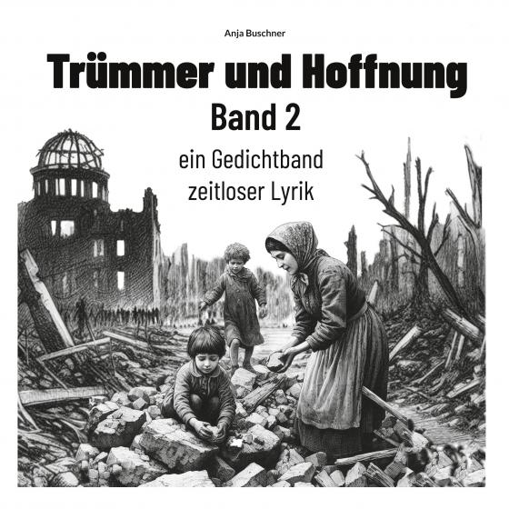 Cover-Bild Trümmer und Hoffnung Band 2