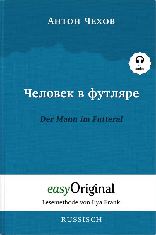 Cover-Bild Tschelowek w futljare / Der Mann im Futteral (Buch + Audio-CD) - Lesemethode von Ilya Frank - Zweisprachige Ausgabe Russisch-Deutsch