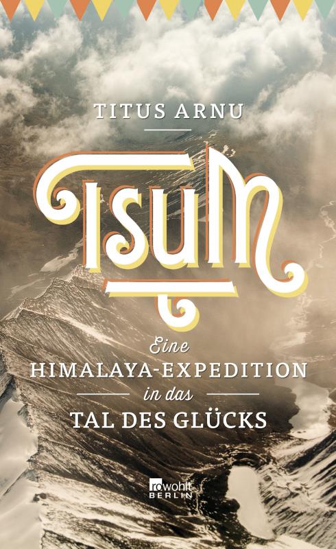 Cover-Bild Tsum - eine Himalaya-Expedition in das Tal des Glücks