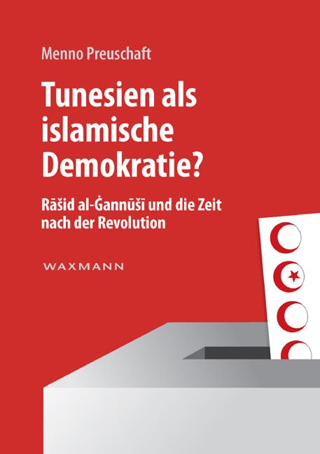 Cover-Bild Tunesien als islamische Demokratie?