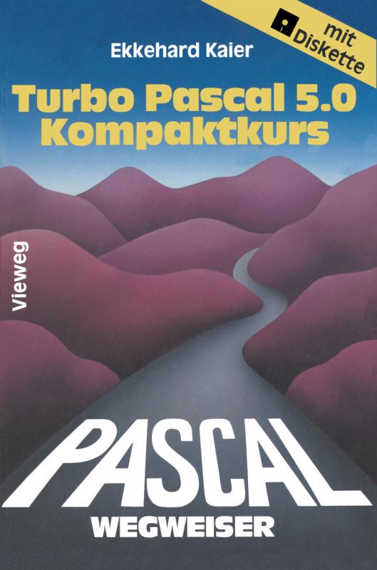 Cover-Bild Turbo Pascal 5.0-Wegweiser Kompaktkurs