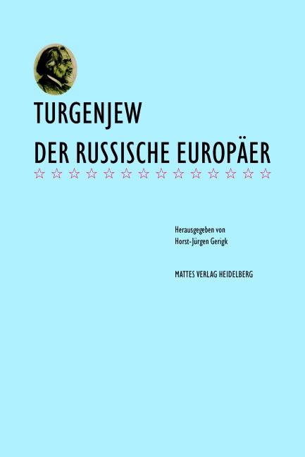 Cover-Bild Turgenjew - der russische Europäer