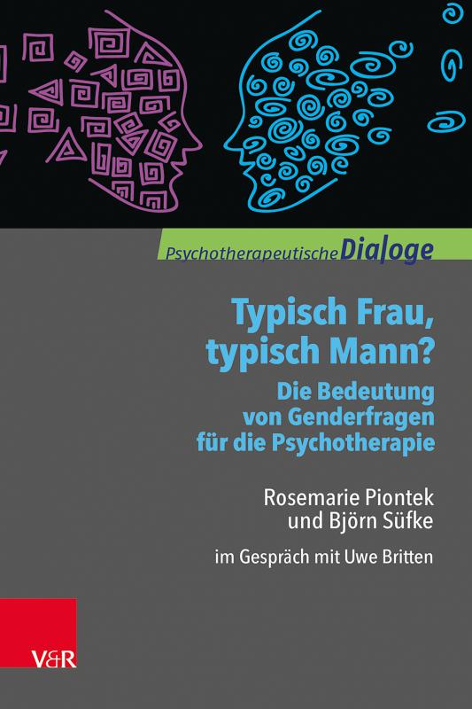 Cover-Bild Typisch Frau, typisch Mann? Die Bedeutung von Genderfragen für die Psychotherapie