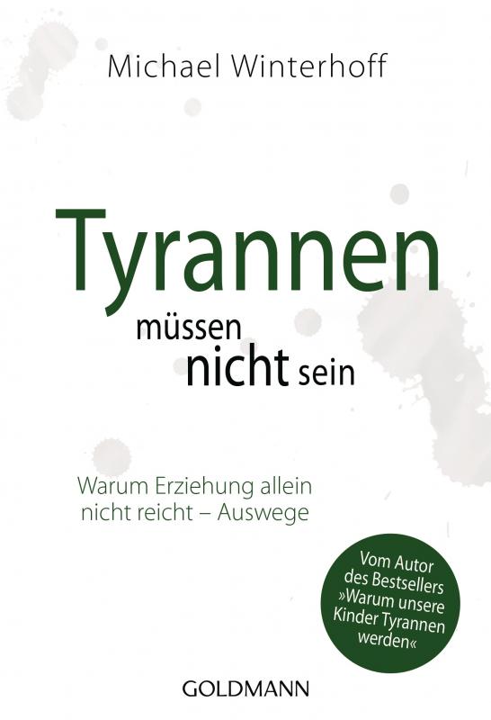 Cover-Bild Tyrannen müssen nicht sein