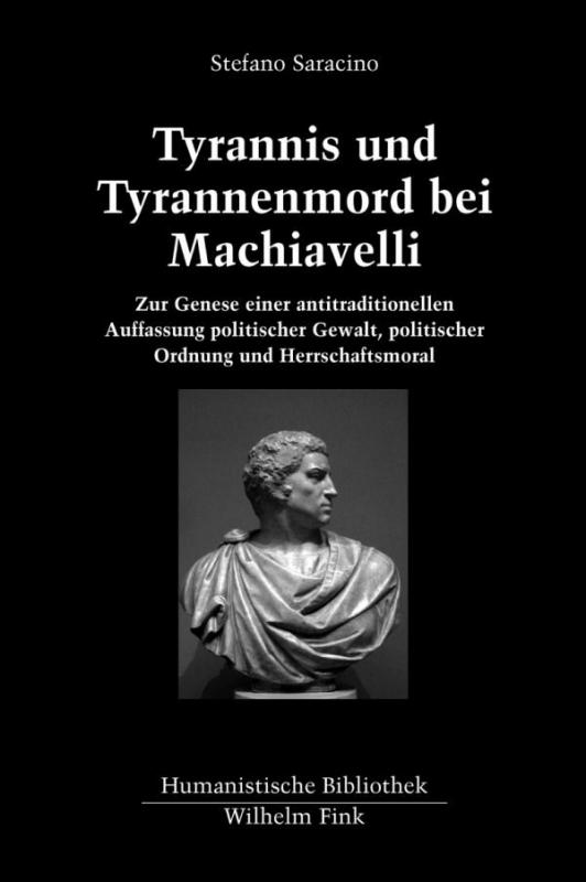 Cover-Bild Tyrannis und Tyrannenmord bei Machiavelli