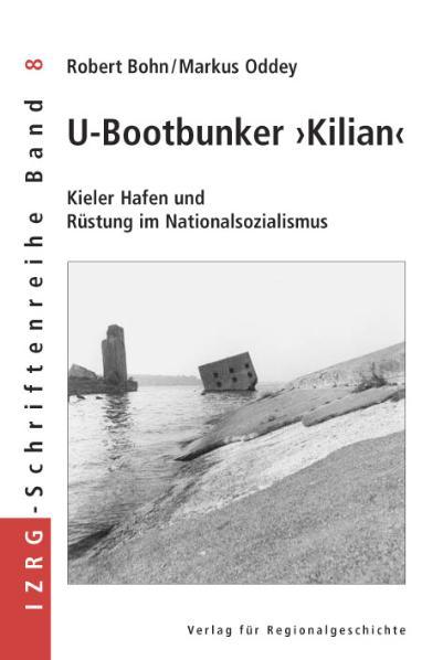 Cover-Bild U-Bootbunker »Kilian«