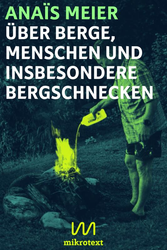 Cover-Bild Über Berge, Menschen und insbesondere Bergschnecken