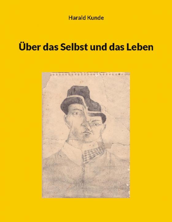 Cover-Bild Über das Selbst und das Leben