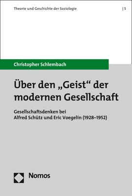 Cover-Bild Über den "Geist" der modernen Gesellschaft