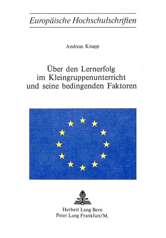 Cover-Bild Über den Lernerfolg im Kleingruppenunterricht und seine bedingenden Faktoren