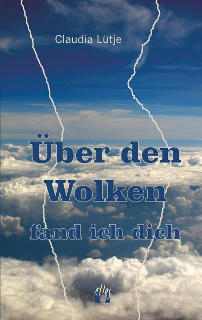 Cover-Bild Über den Wolken fand ich dich