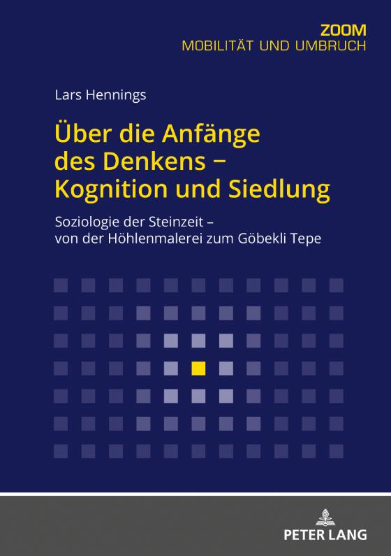 Cover-Bild Über die Anfänge des Denkens − Kognition und Siedlung