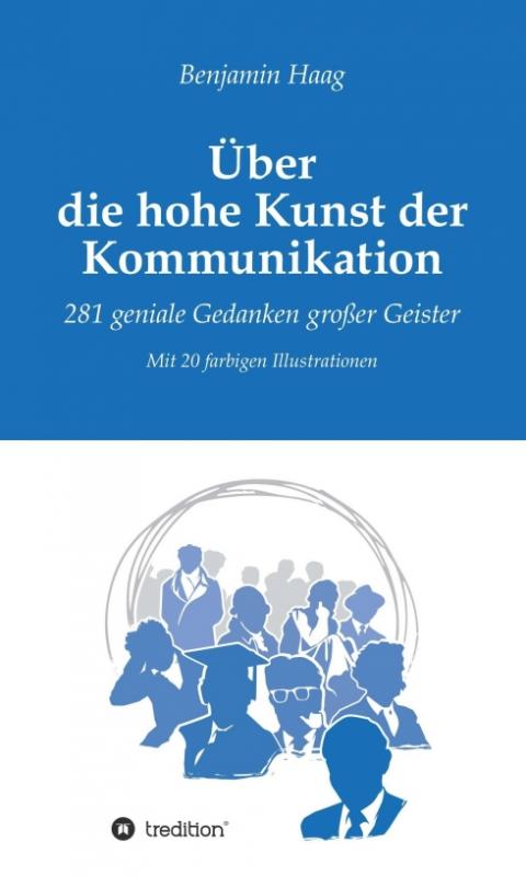 Cover-Bild Über die hohe Kunst der Kommunikation