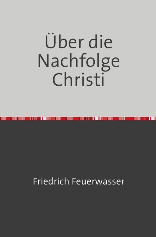 Cover-Bild Über die Nachfolge Christi