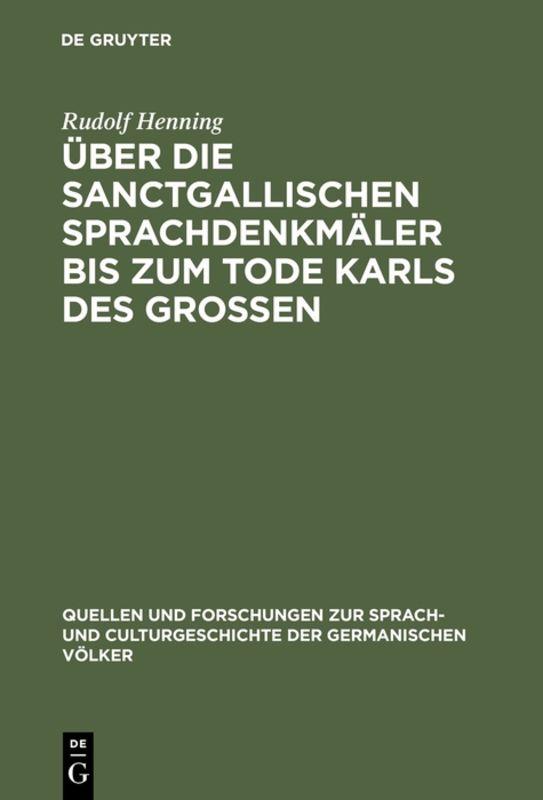 Cover-Bild Über die Sanctgallischen Sprachdenkmäler bis zum Tode Karls des Grossen