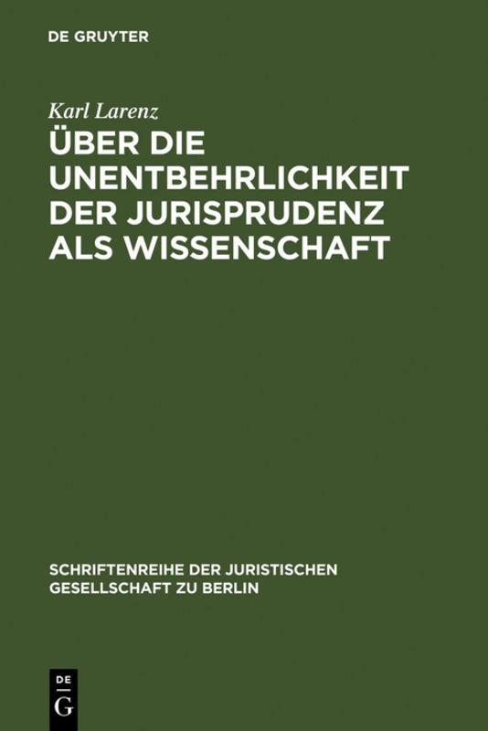 Cover-Bild Über die Unentbehrlichkeit der Jurisprudenz als Wissenschaft