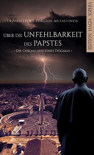 Cover-Bild Über die „Unfehlbarkeit“ des Papstes