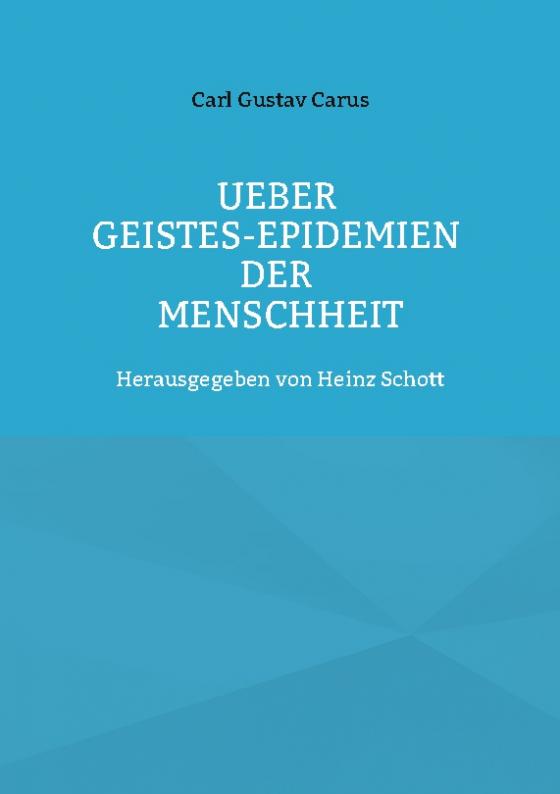 Cover-Bild Ueber Geistes-Epidemien der Menschheit