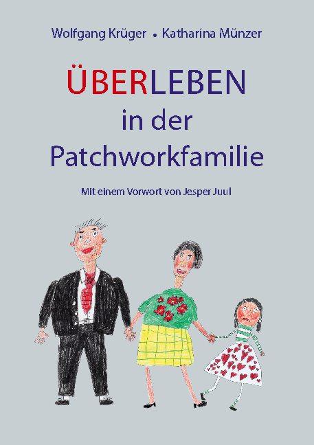 Cover-Bild Über-Leben in der Patchworkfamilie