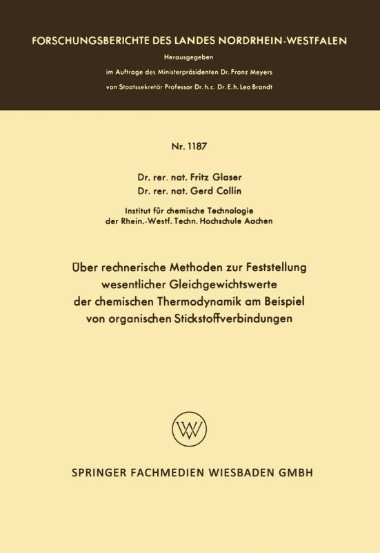 Cover-Bild Über rechnerische Methoden zur Feststellung wesentlicher Gleichgewichtswerte der chemischen Thermodynamik am Beispiel von organischen Stickstoffverbindungen