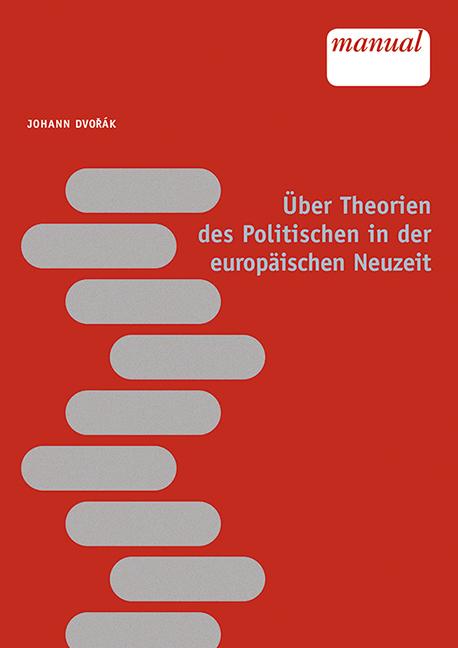 Cover-Bild Über Theorien des Politischen in der europäischen Neuzeit