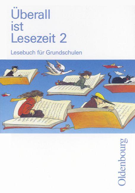 Cover-Bild Überall ist Lesezeit - Für alle Bundesländer / 2. Schuljahr - Lesebuch