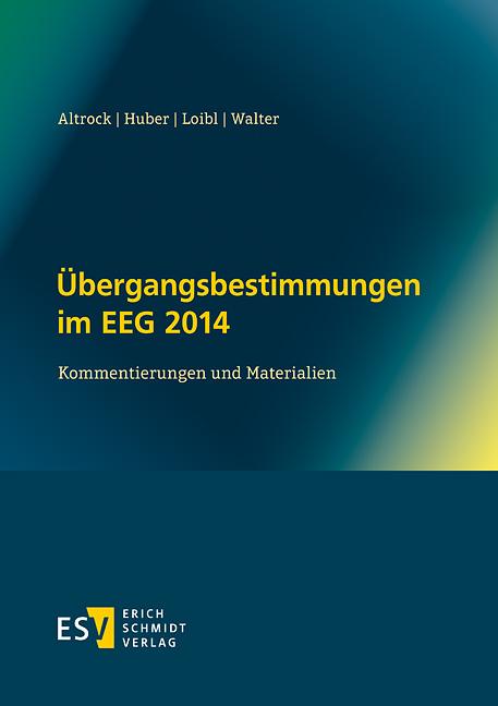 Cover-Bild Übergangsbestimmungen im EEG 2014