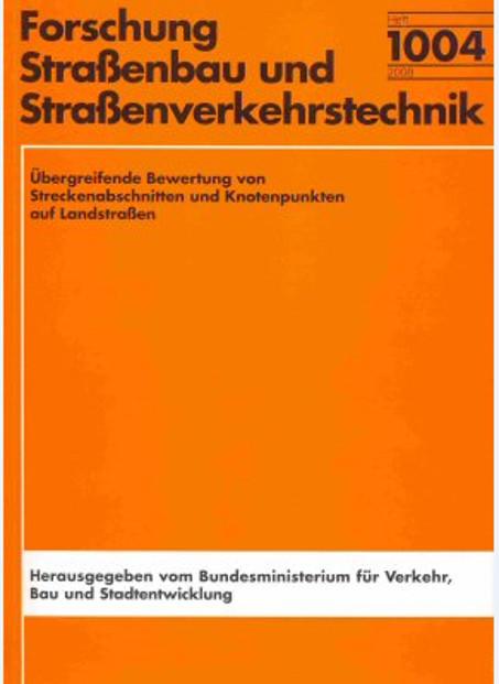 Cover-Bild Übergreifende Bewertung von Streckenabschnitten und Knotenpunkten auf Landstraßen