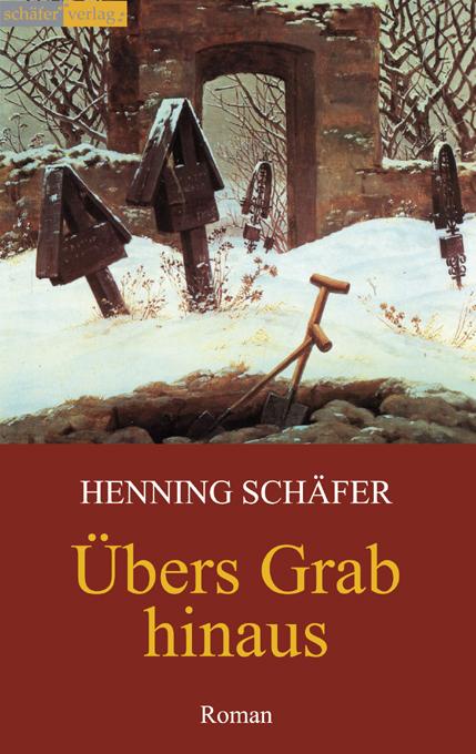 Cover-Bild Übers Grab hinaus