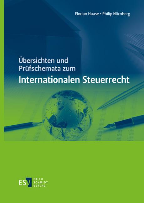 Cover-Bild Übersichten und Prüfschemata zum Internationalen Steuerrecht