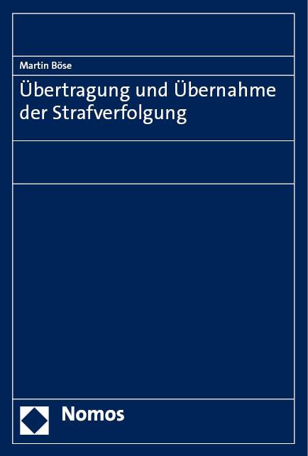 Cover-Bild Übertragung und Übernahme der Strafverfolgung