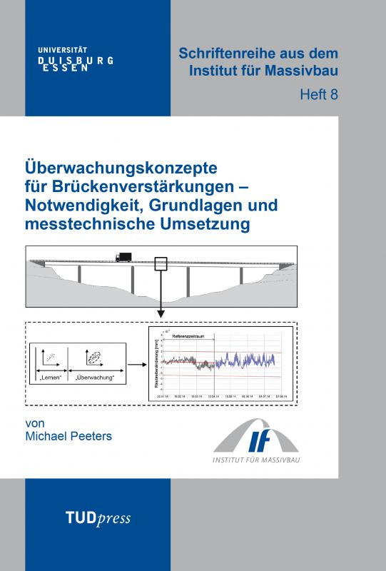 Cover-Bild Überwachungskonzepte für Brückenverstärkungen - Notwendigkeit, Grundlagen und messtechnische Umsetzung