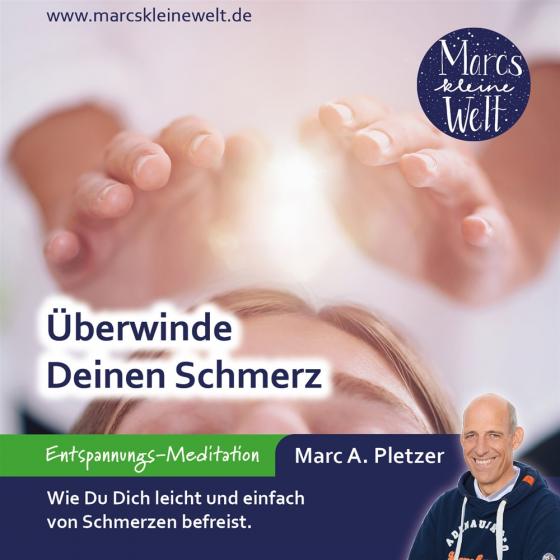 Cover-Bild Überwinde Deinen Schmerz (MP3-Download)