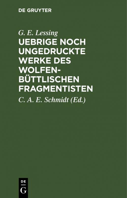 Cover-Bild Uebrige noch ungedruckte Werke des Wolfenbüttlischen Fragmentisten