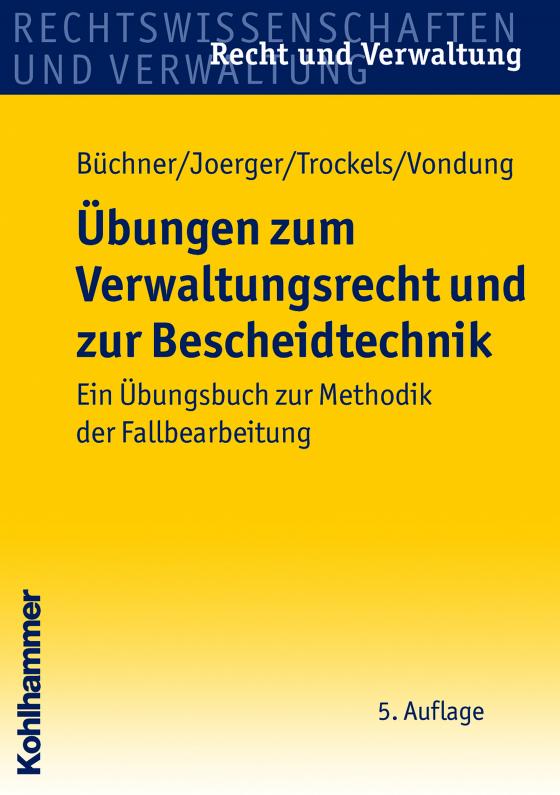Cover-Bild Übungen zum Verwaltungsrecht und zur Bescheidtechnik