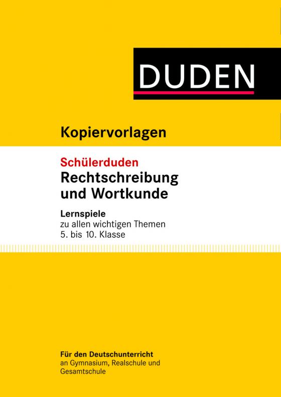 Cover-Bild Übungsblätter Lernspiele zum Schülerduden Rechtschreibung und Wortkunde