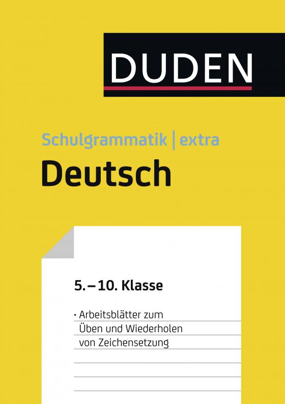 Cover-Bild Übungsblätter Zeichensetzung zur Duden Schulgrammatik extra - Deutsch