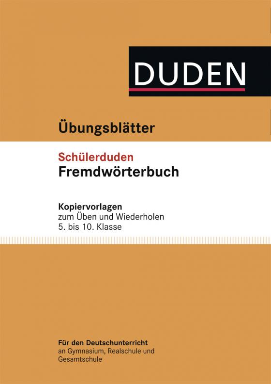 Cover-Bild Übungsblätter zum Schülerduden Fremdwörterbuch