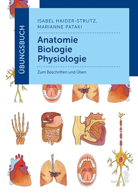 Cover-Bild Übungsbuch Anatomie - Biologie - Physiologie